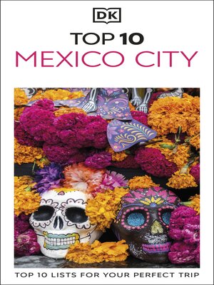 cover image of DK Top 10 Mexico City